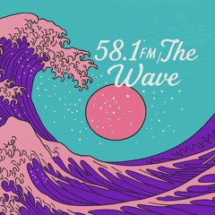 58.1FM || The Wave