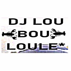DJ Loubouloule
