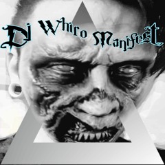 DJ Whiro Manifest