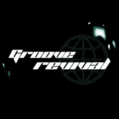 Groove Revival
