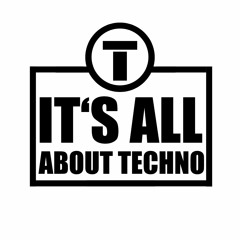 It‘s all about Techno