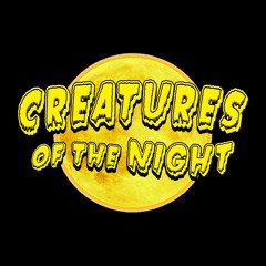 Creatures of the Night! Collective