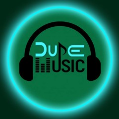 DudeMusic