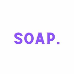 Soap.