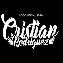 CRISTIAN RODRIGUEZ DJ✪