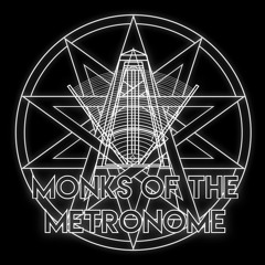 Monks Of The Metronome