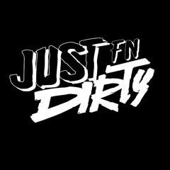 justFNdirty