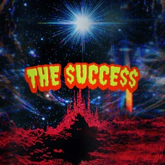 The $ucce$$