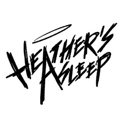 Heather's Asleep