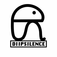 DIIPSILENCE