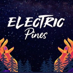 Electric Pines Music Festival