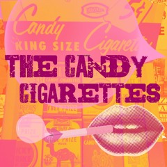 The Candy Cigarettes