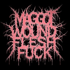 Maggot Wound Flesh Fvck