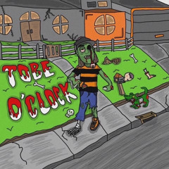 TOBE O'CLOCK