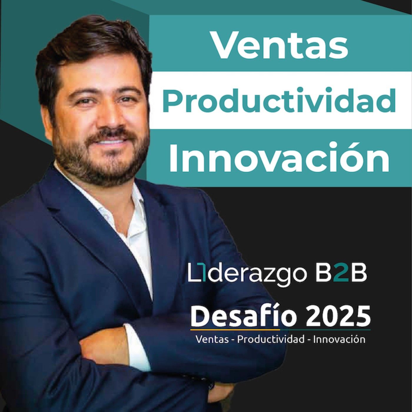 Liderazgo B2B -  Desafío 2025