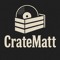 CrateMatt