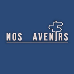 NOS AVENIRS
