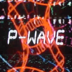 P-Wave