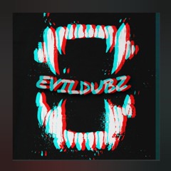 EVILDÜBZ