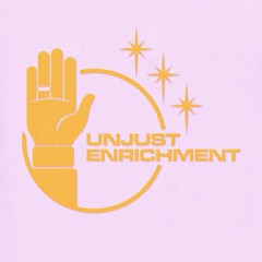 Unjust Enrichment Promos