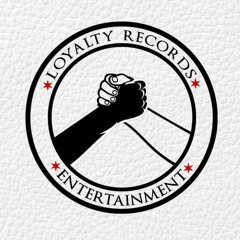 Loyalty Records ENT.