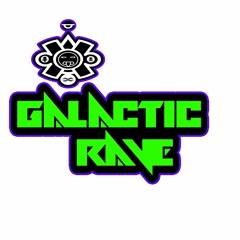 Galactic Rave