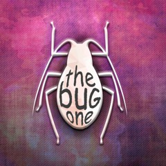 the bug one