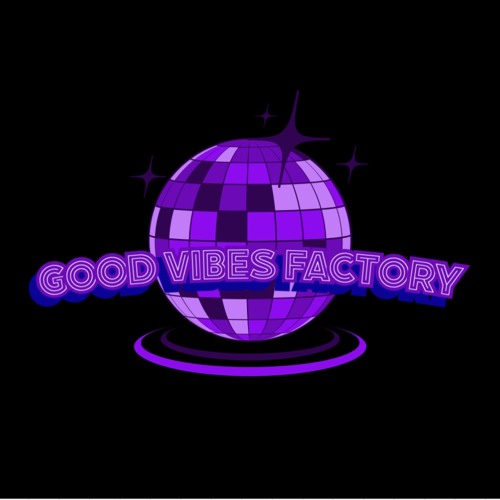 GOOD VIBES FACTORY’s avatar