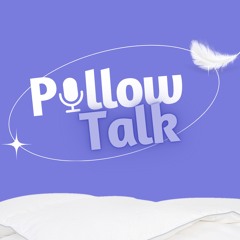 PillowTalk