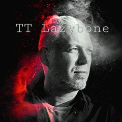 TT Lazybone