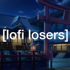 Lofi Losers