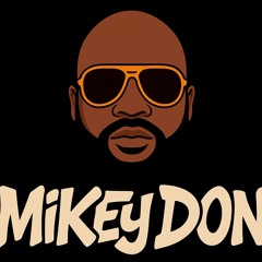 The Real Mikey Don