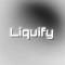 Liquify