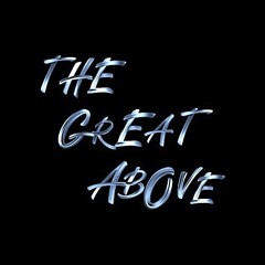 The Great Above