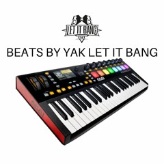 Beats By Yak Let It Bang