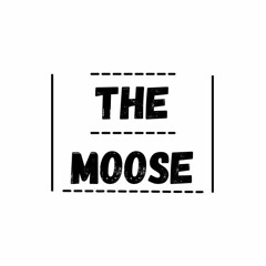 The Moose