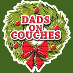 Dads On Couches