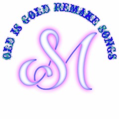 Old is Gold Remake Songs