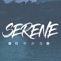 Serene 🌸