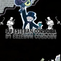 Dj Esteban Córdoba ll