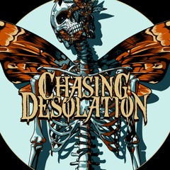 Chasing Desolation