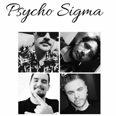 Psycho Sigma