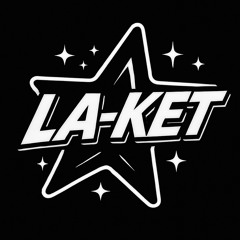 LA-KET