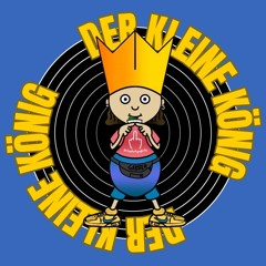 Der kleine König