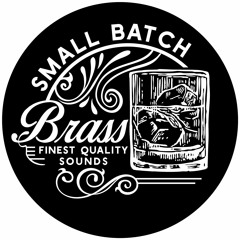 Small Batch Brass @smallbatchbrass