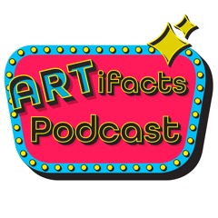 ARTifacts Podcast