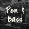 Pen & Bass