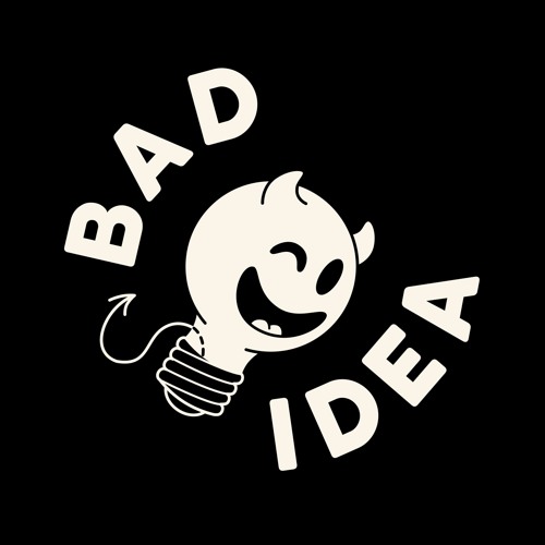 Bad Idea’s avatar