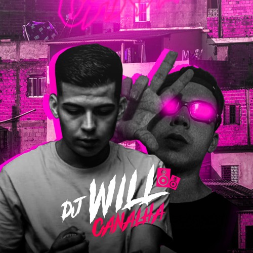 DJ WILL CANALHA ®’s avatar