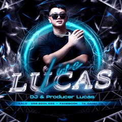 DJ Lucas ✪